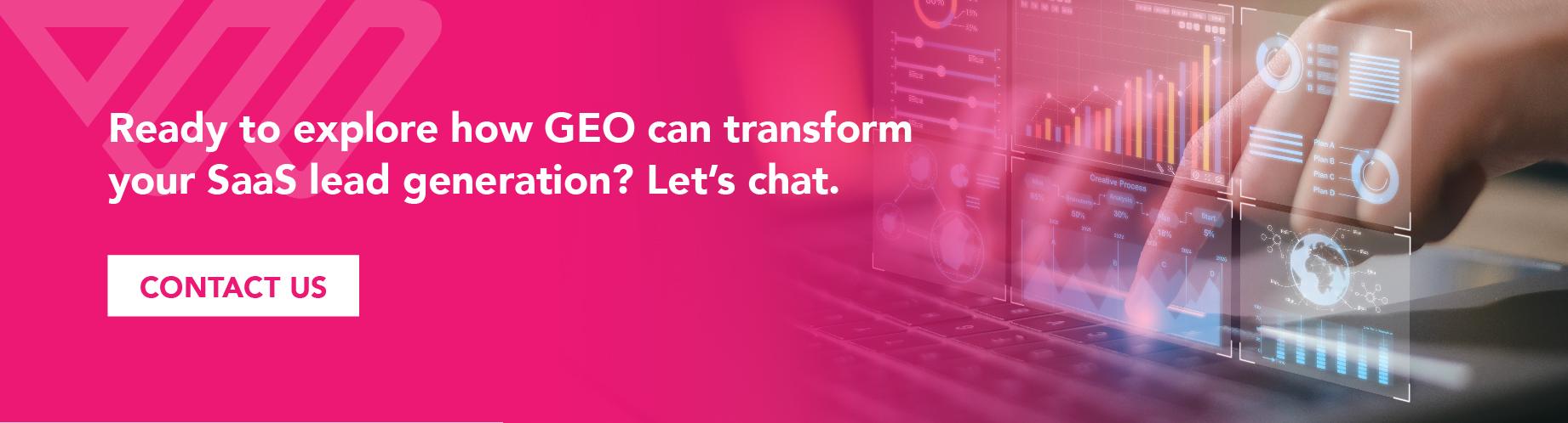 Explore how geo can transform your saas lead generation - Whoosh Media